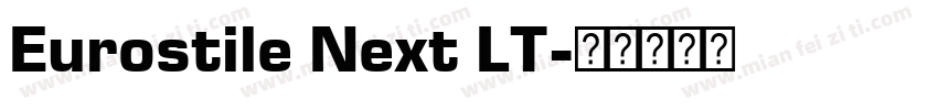 Eurostile Next LT字体转换